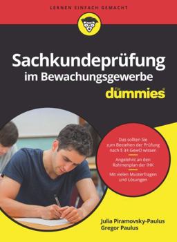 Paperback Sachkundeprüfung im Bewachungsgewerbe für Dummies [German] Book