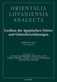 Lexikon Der Agyptischen Gotter Und Gotterbezeichnungen: Band VIII: Register [With CDROM] - Book  of the Orientalia Lovaniensia Analecta