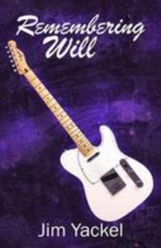 Paperback Remembering Will Book