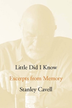 Hardcover Little Did I Know: Excerpts from Memory Book