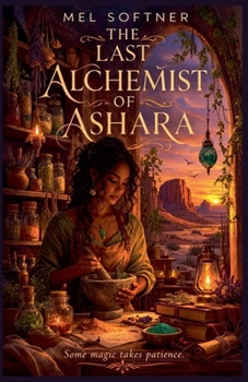 Paperback The Last Alchemist of Ashara Book