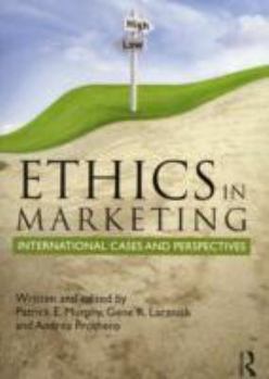 Paperback Ethics in Marketing: International Cases and Perspectives Book