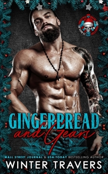 Gingerbread and Gears: Motorcycle Club Holiday Romance