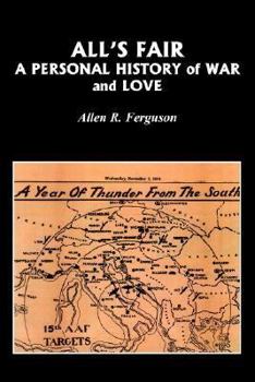 Paperback All's Fair: A Personal History of War and Love Book