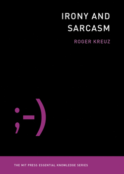 Paperback Irony and Sarcasm Book