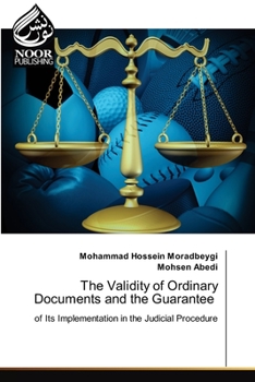Paperback The Validity of Ordinary Documents and the Guarantee Book