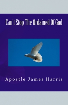 Paperback Can't Stop The Ordained Of God Book