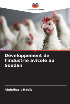Paperback Développement de l'industrie avicole au Soudan [French] Book