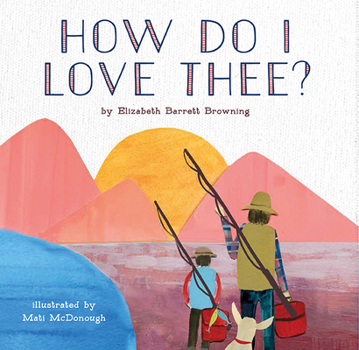 Hardcover How Do I Love Thee? Book