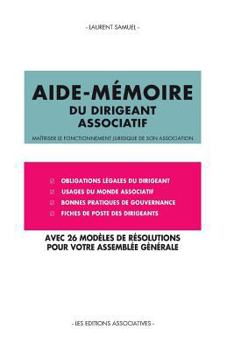 Paperback Aide-mémoire du dirigeant associatif [French] Book