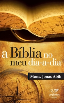 Paperback A Bíblia no meu dia-a-dia [Portuguese] Book