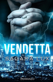 Vendetta (Broken Souls) (Italian Edition) - Book #4 of the Broken Souls