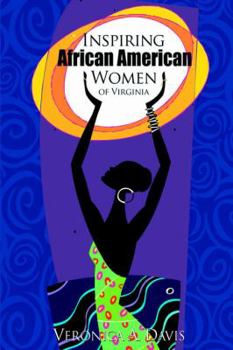 Paperback Inspiring African American Women of Virginia Book