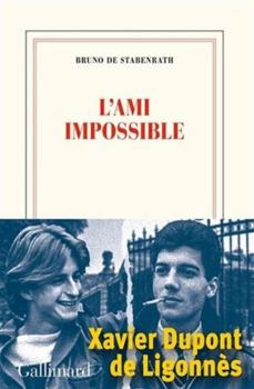 Paperback L'ami impossible: Une jeunesse avec Xavier Dupont de Ligonnès [French] Book