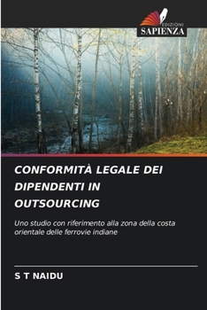 Paperback Conformità Legale Dei Dipendenti in Outsourcing [Italian] Book