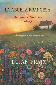 Paperback La abuela francesa [Spanish] Book