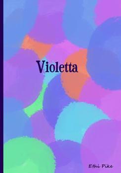 Paperback Violetta: Collectible Notebook Book