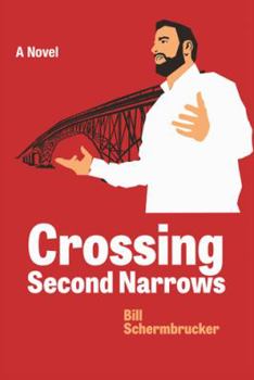 Paperback Crossing Second Narrows Book