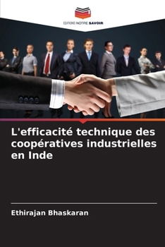 Paperback L'efficacité technique des coopératives industrielles en Inde [French] Book