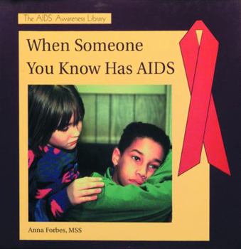 Hardcover When Someone You Know Has AIDS Book