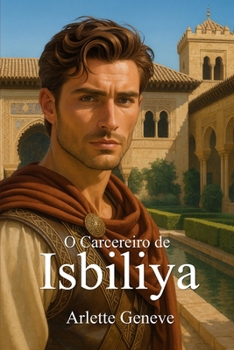 O Carcereiro de Isbiliya