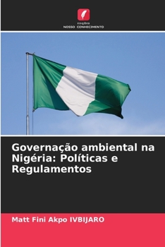 Paperback Governação ambiental na Nigéria: Políticas e Regulamentos [Portuguese] Book