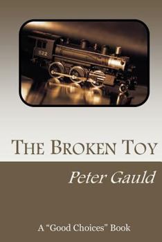 Paperback The Broken Toy Book