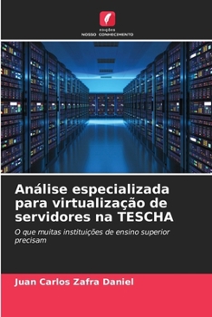 Paperback Análise especializada para virtualização de servidores na TESCHA [Portuguese] Book