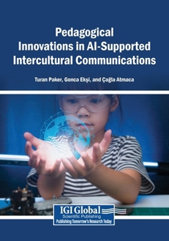 Paperback Pedagogical Innovations in AI-Supported Intercultural Communications Book