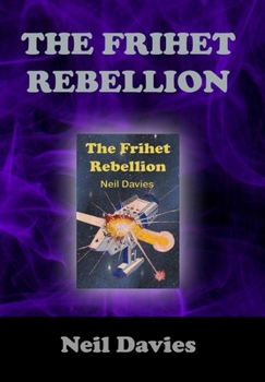 Hardcover The Frihet Rebellion Book