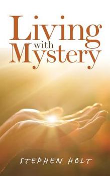 Paperback Living with Mystery Book