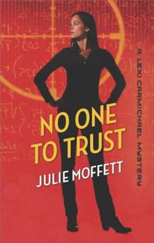 Mass Market Paperback No One to Trust Book