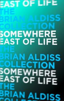 Somewhere East of Life - Book #4 of the Squire Quartet