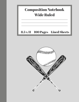 Composition Notebook Wide Ruled Lined Sheets: Large Pretty Under 11 Dollar Black Wooden Baseball Bat Baseball Notebook Back to School Gifts and Home ... Teens Women students Kids Adults Teachers