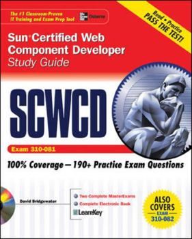 Paperback Sun Certified Web Component Developer Study Guide (Exams 310-081 & 310-082) (Oracle Press) Book