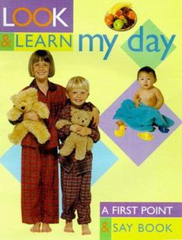 Hardcover My Day: Look and Learn Book