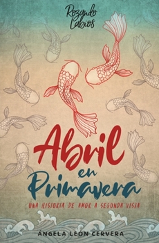 Paperback Abril en Primavera: Novela lésbica [Spanish] Book