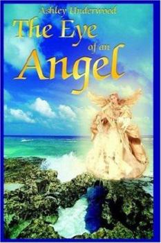 Paperback The Eye of an Angel Book