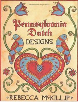 Cover for "Pennsylvania Dutch Designs"