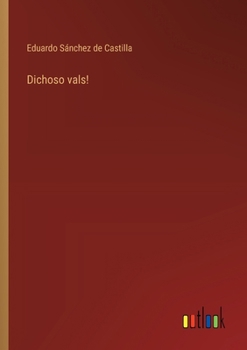 Paperback Dichoso vals! [Spanish] Book