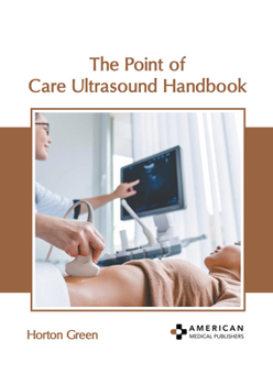 Hardcover The Point of Care Ultrasound Handbook Book
