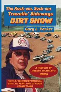 Paperback Rock-em, Sock-em, Travelin' Sideways Dirt Show Book