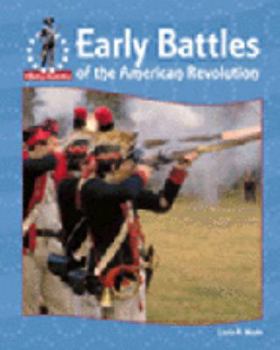 Hardcover Early Battles of the American Revolution Book
