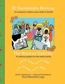 Paperback El Nacimiento Boricua/The Boricua Nativity: un proyecto creativo para toda la familia/a creative project for the entire family Book