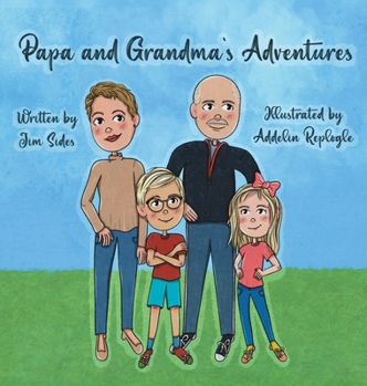 Hardcover Papa and Grandma's Adventures Book