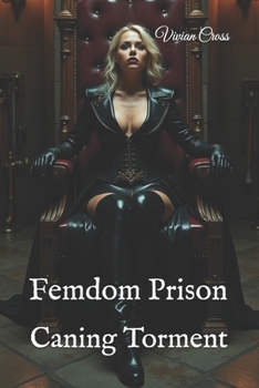 Paperback Femdom Prison: Caning Torment Book