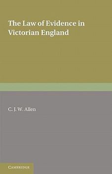 Paperback The Law of Evidence in Victorian England Book