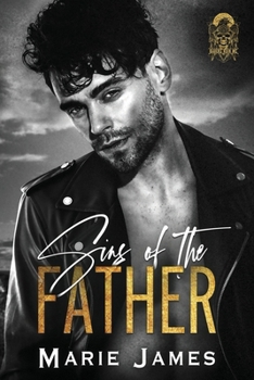 Sins of the Father: A Ravens Ruin Novel (A Raven Ruin Novel) - Book #1 of the Ravens Ruin MC