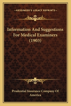 Paperback Information And Suggestions For Medical Examiners (1903) Book