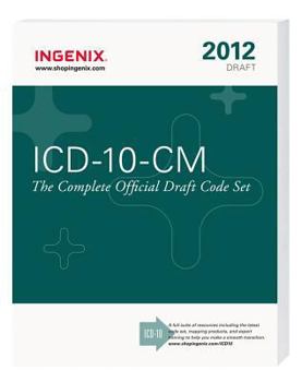 Paperback ICD 10 CM the Complete Official Draft Code Set 2012 Draft Book